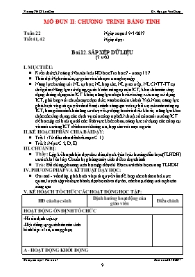 Kế hoạch dạy học Tin học 7 - Tiết 41+42, Bài 12 Sắp xếp dữ liệu (2 tiết) - Năm học 2016-2017 - Nguyễn Văn Dũng